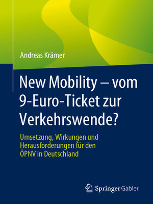 cover image of New Mobility – vom 9-Euro-Ticket zur Verkehrswende?